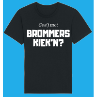 Brommers kiek'n